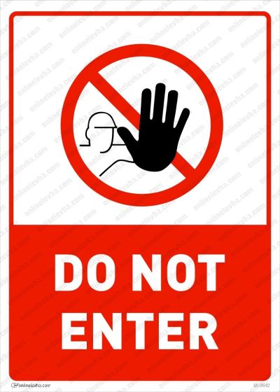 Do Not Enter Sign