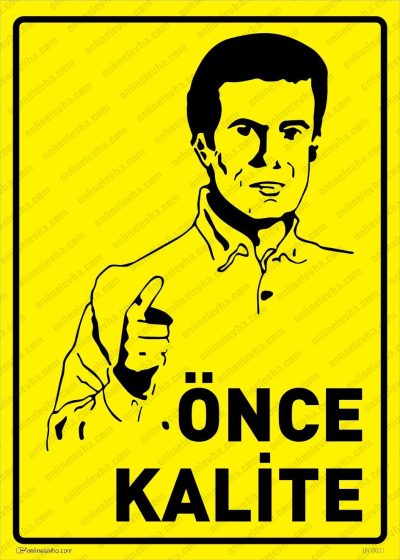 Önce Kalite Levhası
