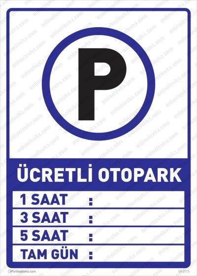 Ücretli Otopark Levhası