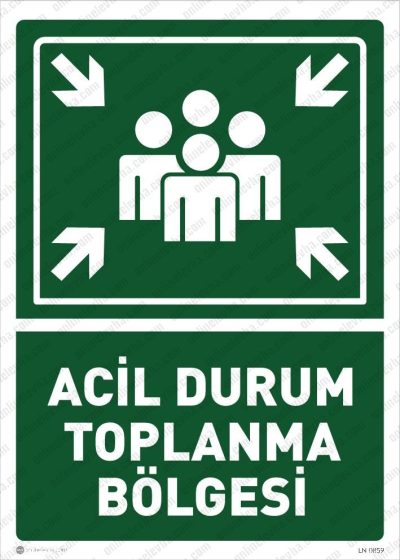 Acil Durum Toplanma Bölgesi Levhası