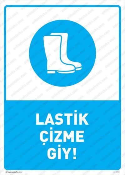 Lastik Çizme Kullan Levhası
