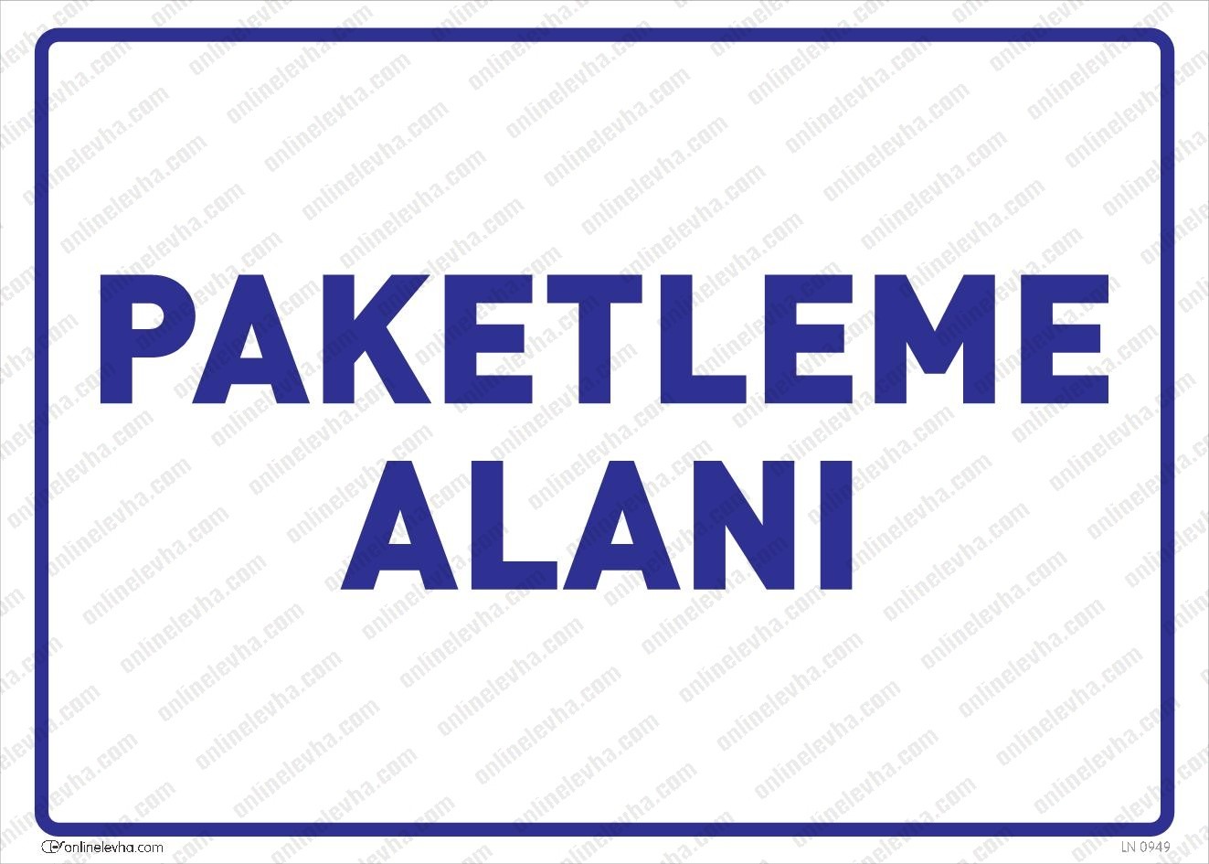 paketleme-alani-levhasi | İş Güvenlik Levhaları