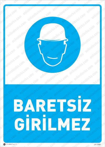 Baretsiz Girilmez Levhası