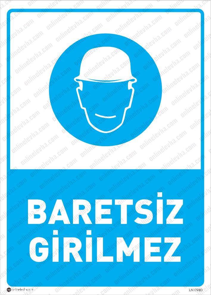 baretsiz-girilmez | İş Güvenlik Levhaları