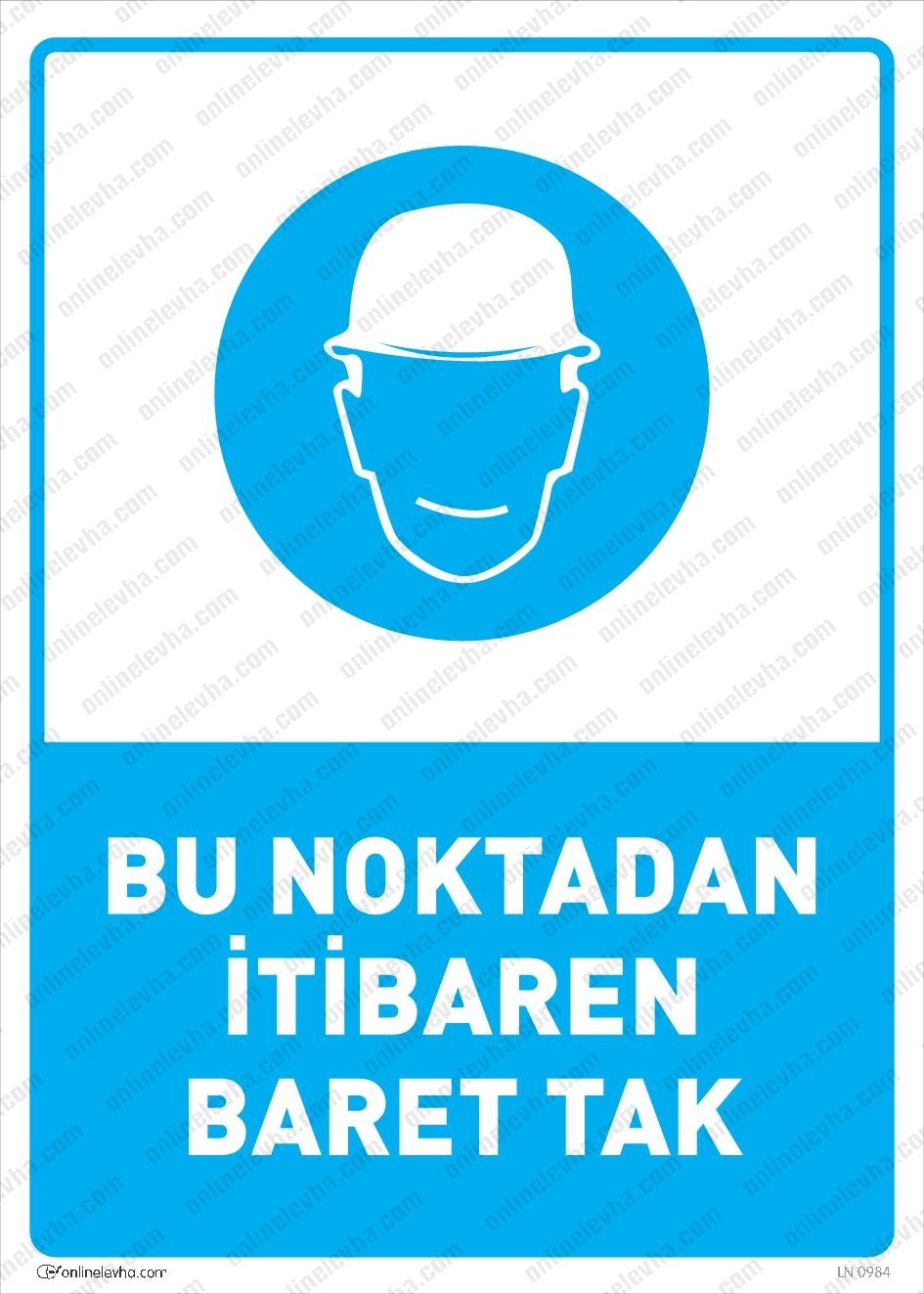 bu-noktadan-itibaren-baretini-tak-levhasi | İş Güvenlik Levhaları