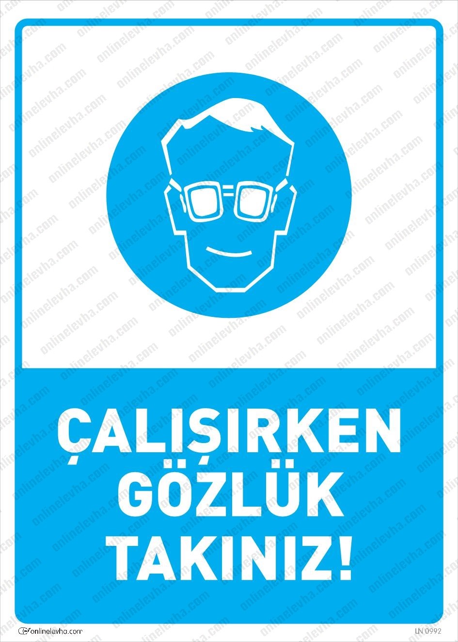 calisirken-gozluk-takiniz-levhasi | İş Güvenlik Levhaları