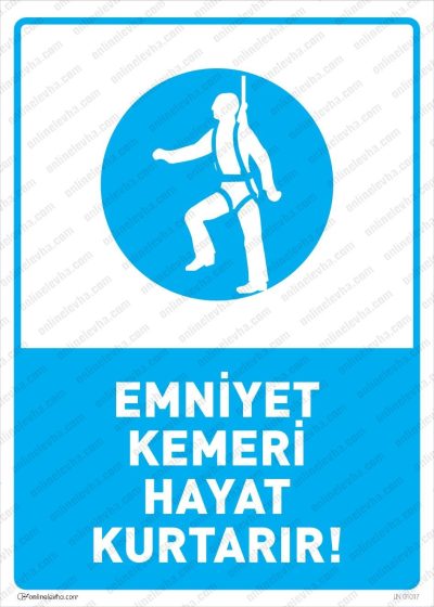Emniyet Kemeri Hayat Kurtarır Levhası