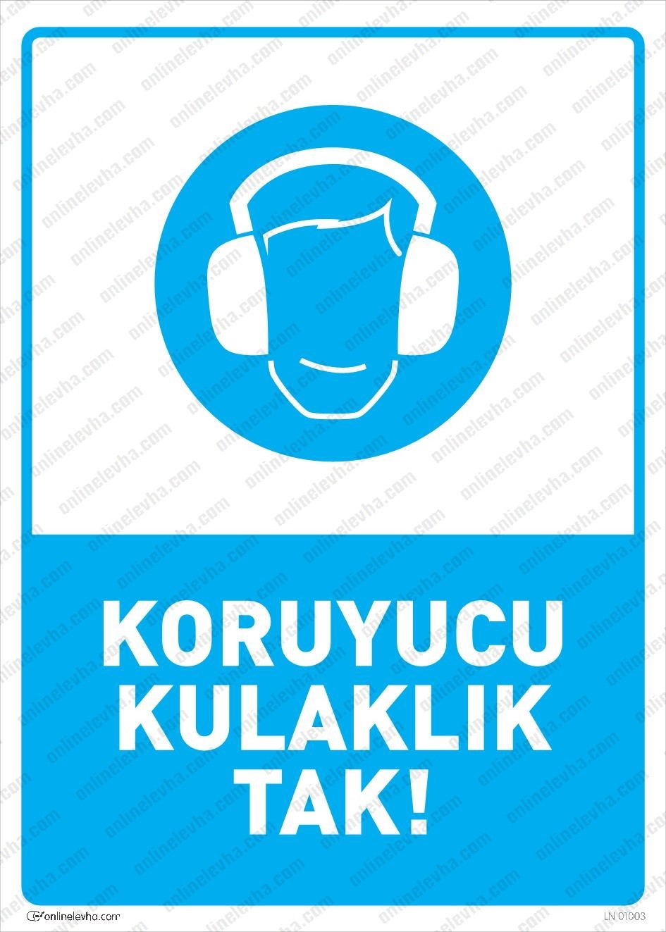 koruyucu-kulaklik-tak-levhasi | İş Güvenlik Levhaları