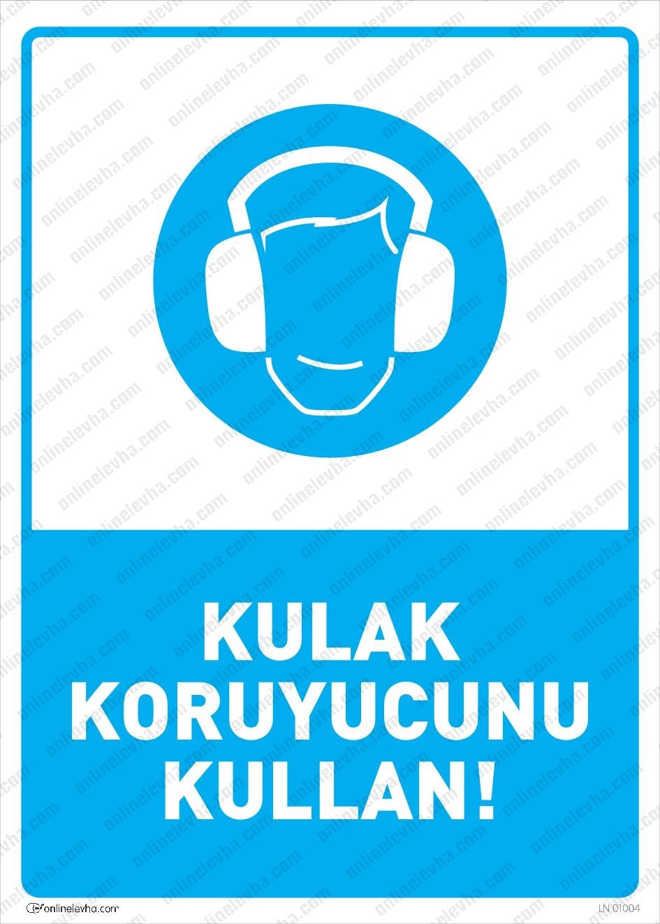 kulak-koruyucunu-kullan-levhasi | İş Güvenlik Levhaları
