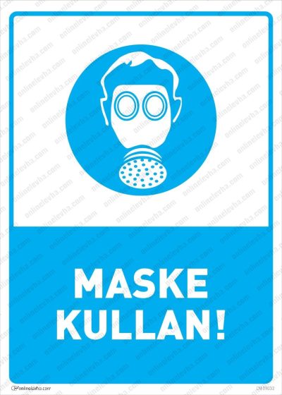 Maske Kullan Levhası