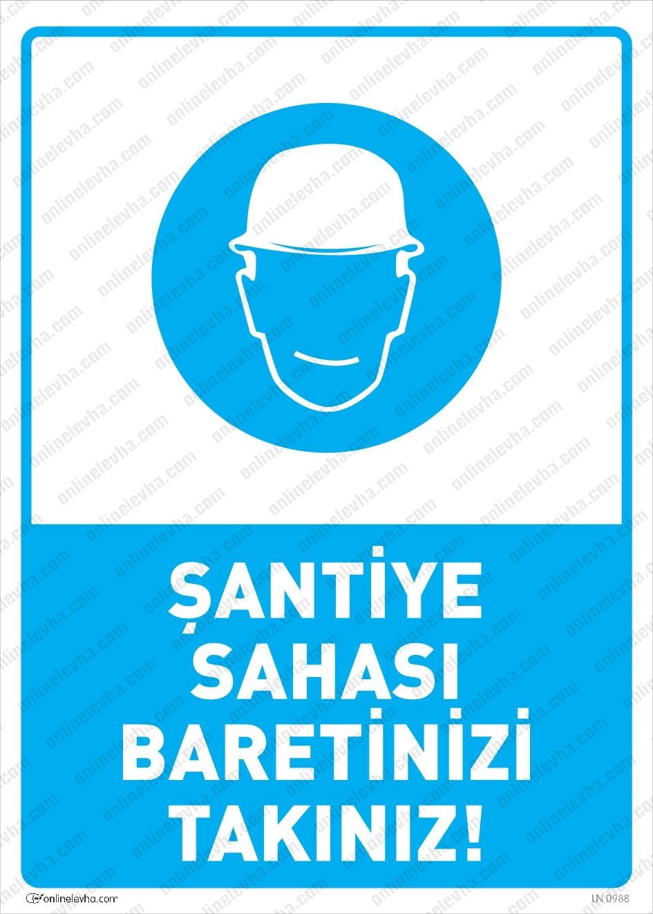 santiye-sahasi-baretinizi-takiniz-levhasi | İş Güvenlik Levhaları