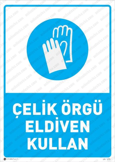 Çelik Örgü Eldiven Kullan Levhası