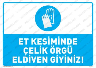 Et Kesiminde Çelik Örgü Eldiven Giyiniz Levhası