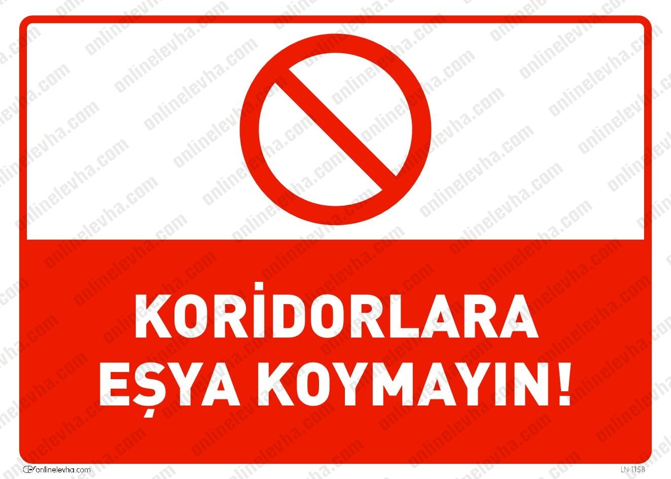 koridorlara-esya-koymayin | İş Güvenlik Levhaları