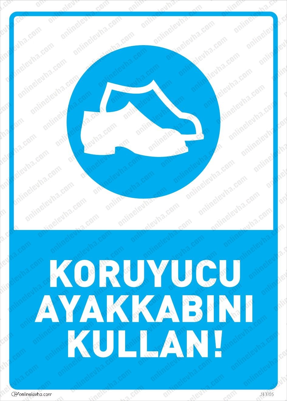 koruyucu-ayakkabini-kullan | İş Güvenlik Levhaları