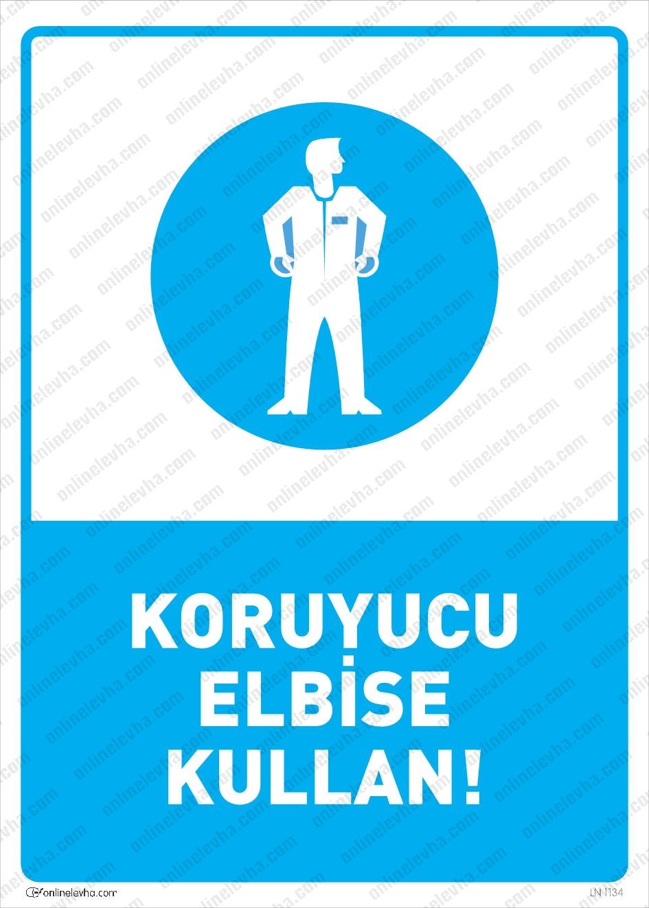 koruyucu-elbise-kullan | İş Güvenlik Levhaları