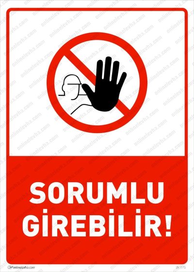 Sorumlu Girebilir Levhası