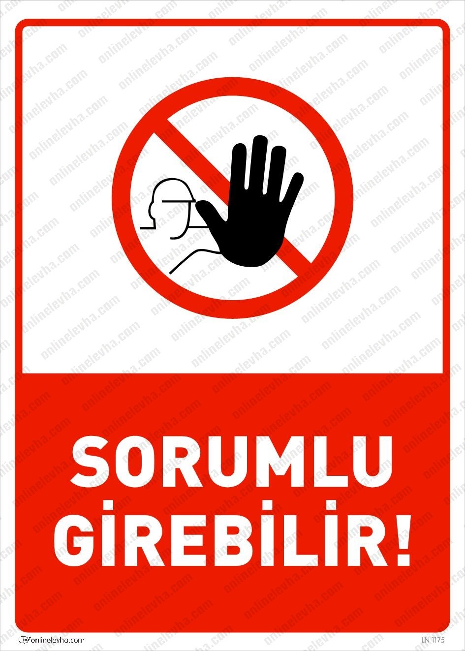 sorumlu-girebilir | İş Güvenlik Levhaları