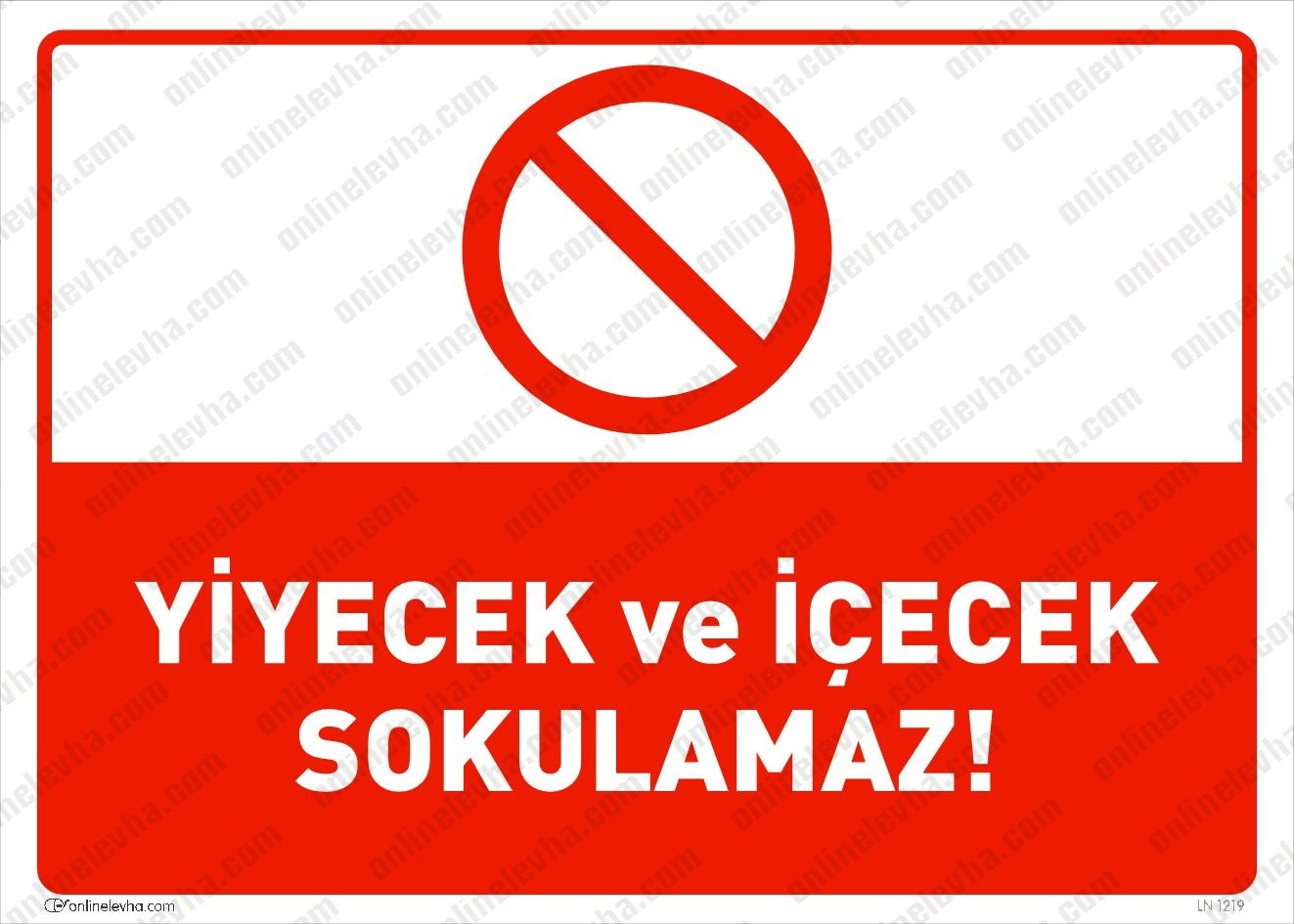 yiyecek-icecek-sokulamaz | İş Güvenlik Levhaları