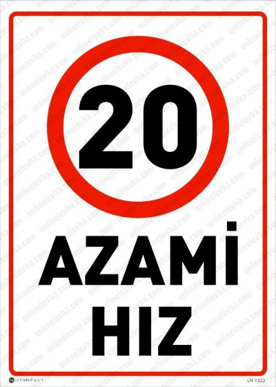 Azami Hız 30 Levhası