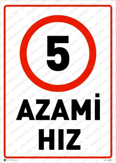 Azami Hız 5 Levhası