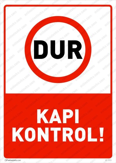 Dur Kapı Kontrol Levhası