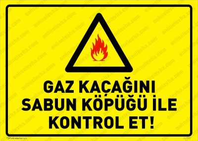 Gaz Kaçağını Sabun Köpüğü İle Kontrol Et Levhası
