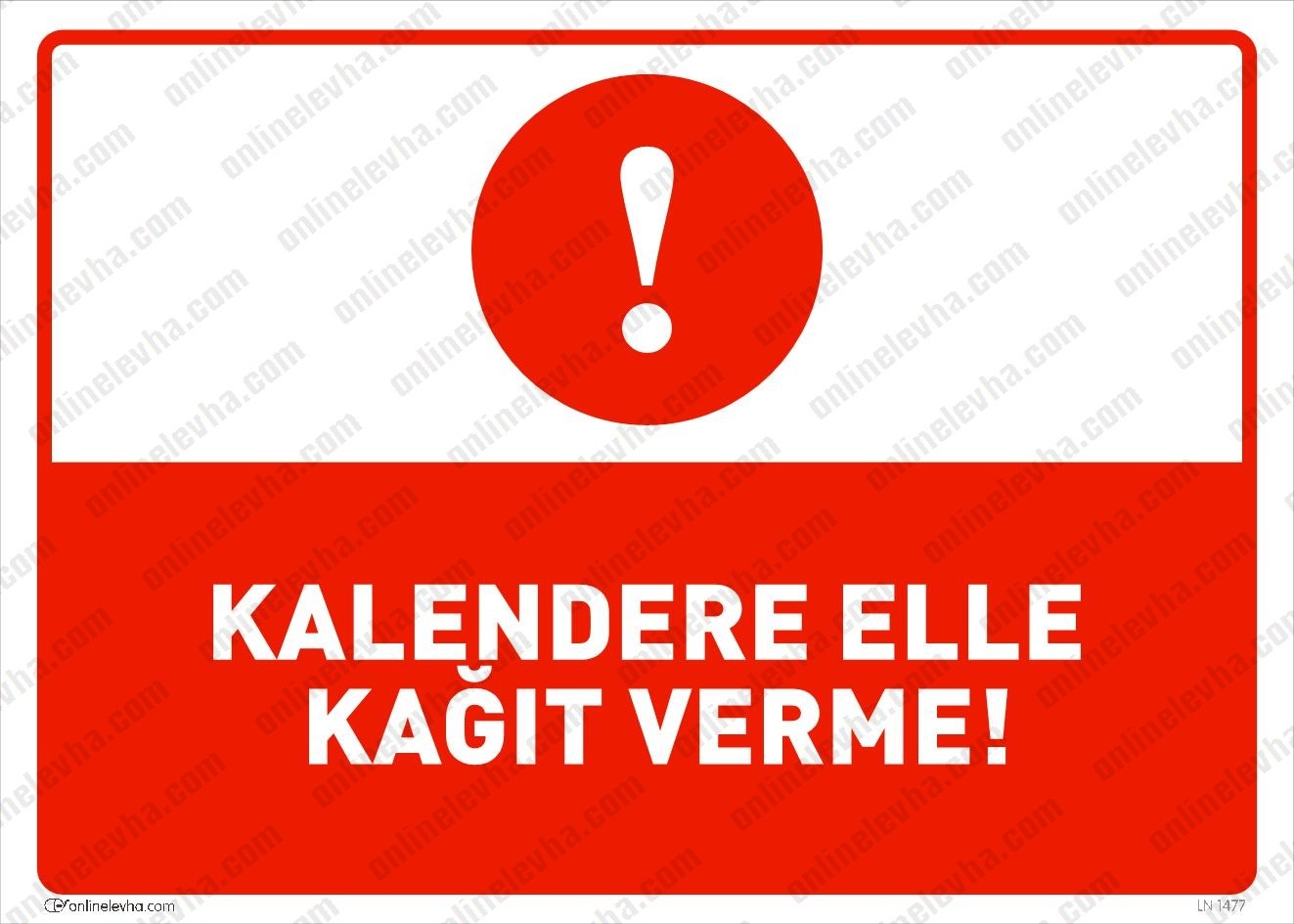 kalendere-elle-kagit-verme | İş Güvenlik Levhaları