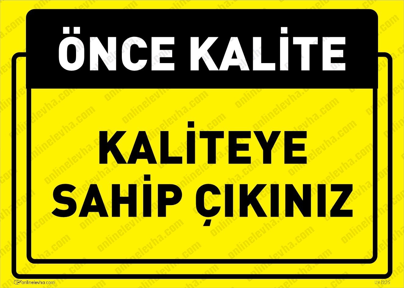 kiliteye-sahip-cikiniz | İş Güvenlik Levhaları