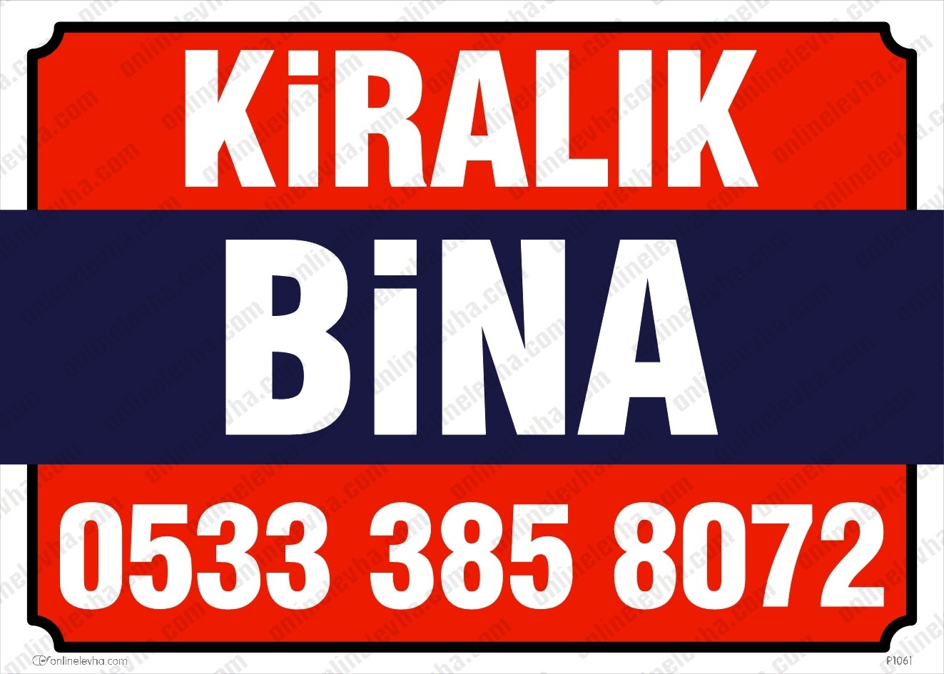 kiralik-bina-yazisi | İş Güvenlik Levhaları