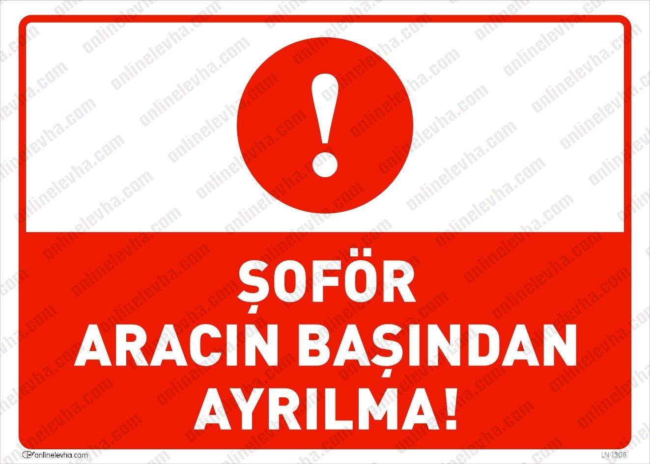 sofor-aracin-basindan-ayrilma | İş Güvenlik Levhaları