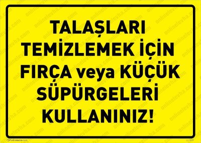 Talaşları Temizlemek İçin Fırça veya Küçük Süpürgeleri Kullanın Levhası