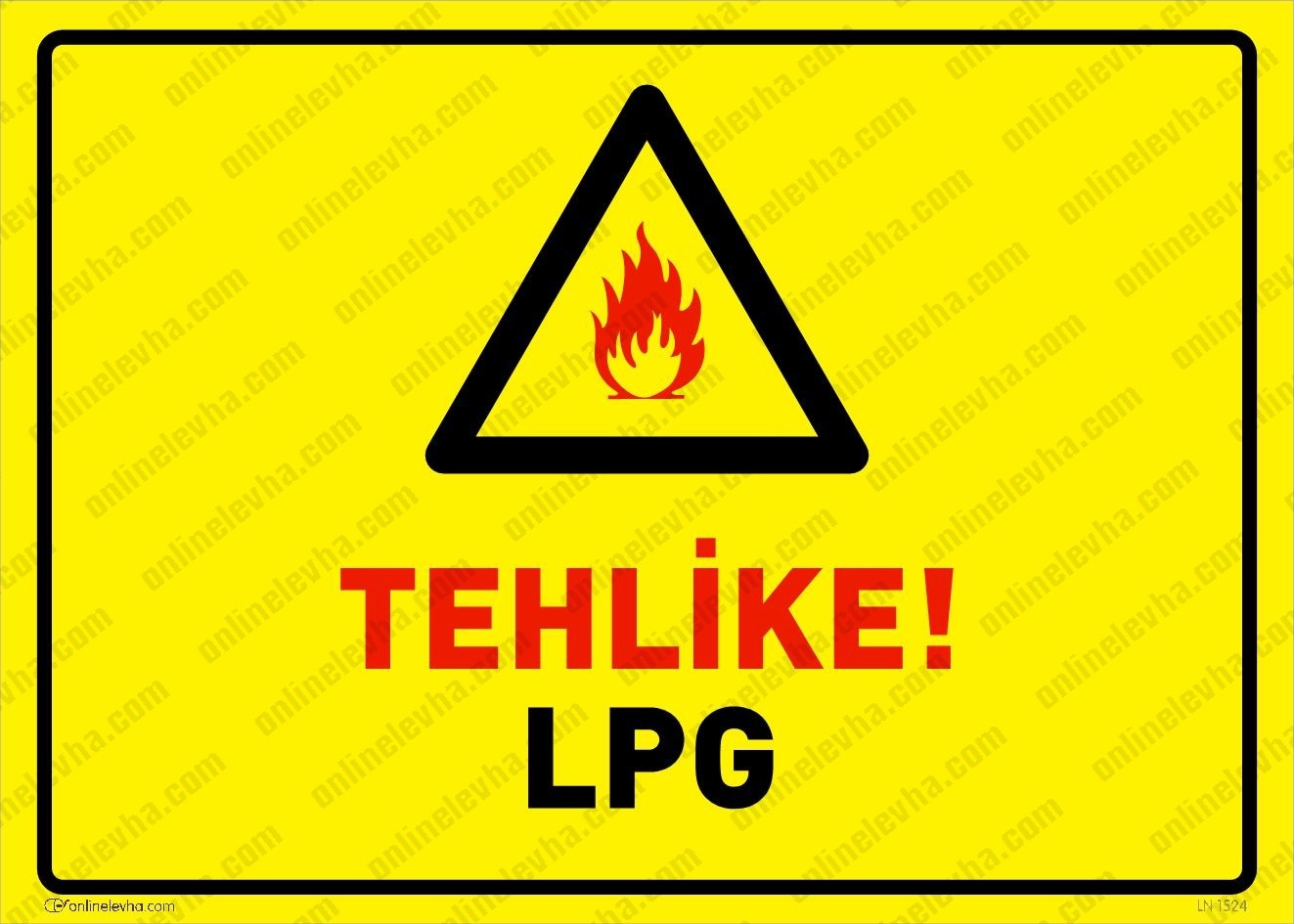 tehlike-lpg | İş Güvenlik Levhaları