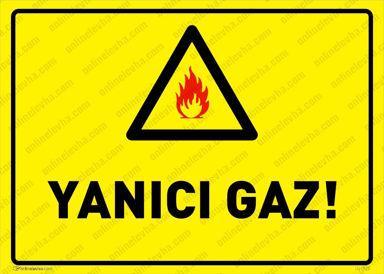yanici-gaz | İş Güvenlik Levhaları
