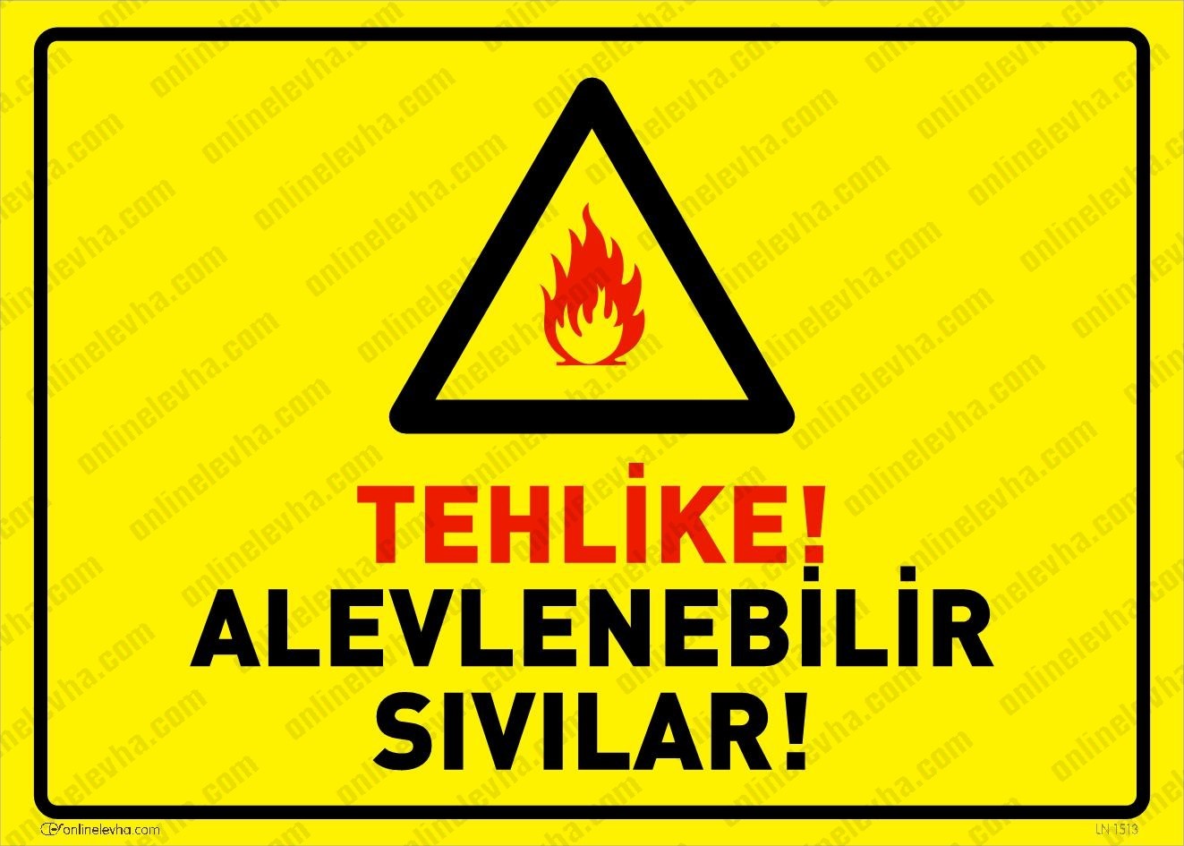 tehlike-alevlenebilir-sivilar | İş Güvenlik Levhaları