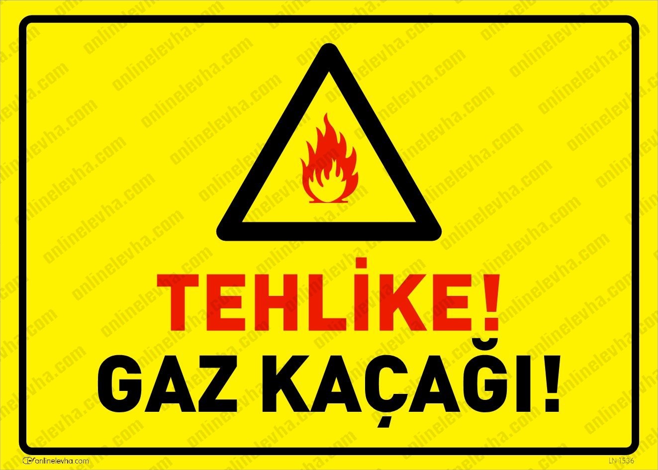 tehlike-gaz-kacagi | İş Güvenlik Levhaları