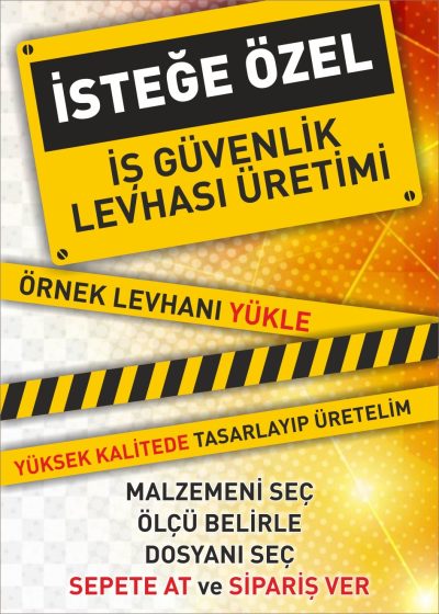 ozel-uretim-uyari-levhasi | İş Güvenlik Levhaları