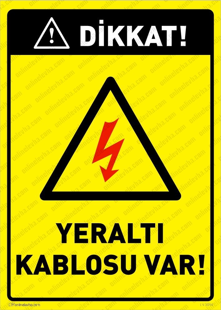 dikkat-yeralti-kablsu-var-levhasi | İş Güvenlik Levhaları
