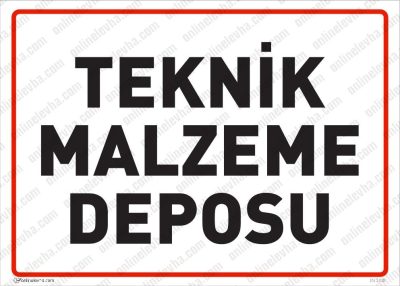 Teknik Malzeme Deposu Levhası