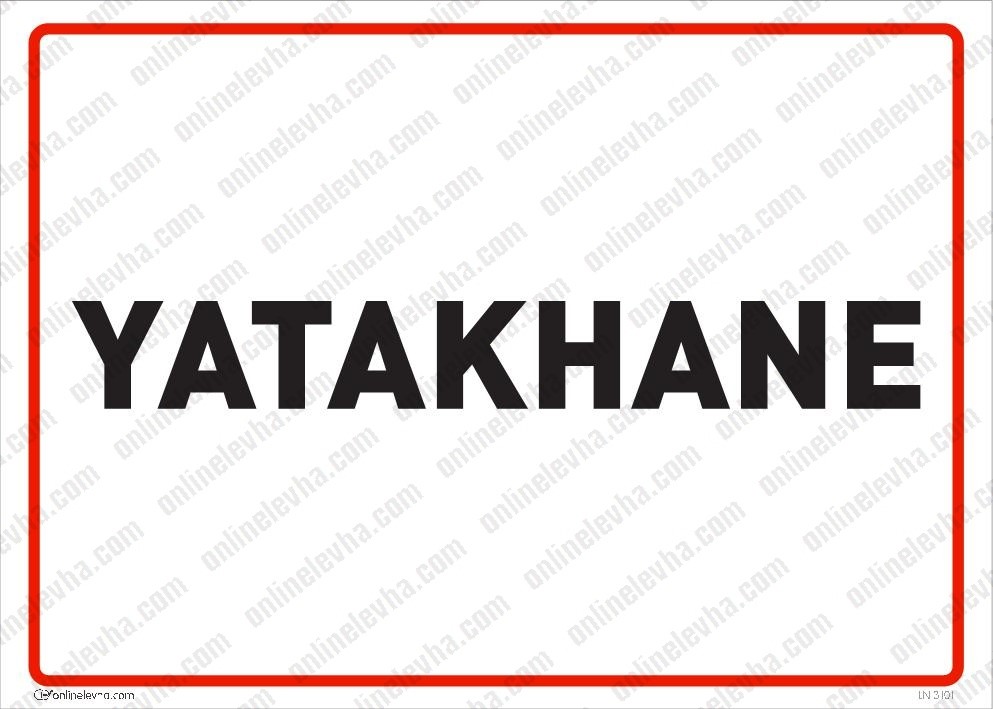 yatakhane-levhasi | İş Güvenlik Levhaları