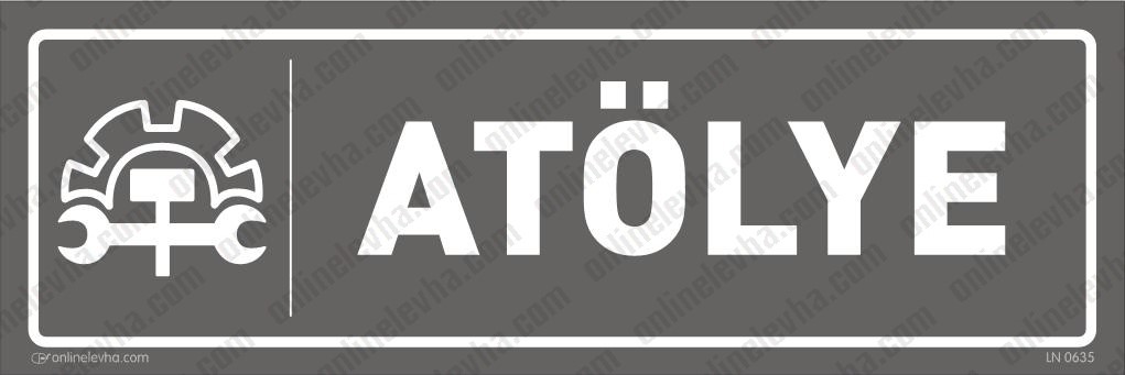 atolye-3 | İş Güvenlik Levhaları