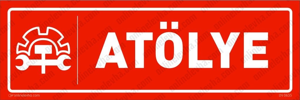 atolye-4 | İş Güvenlik Levhaları
