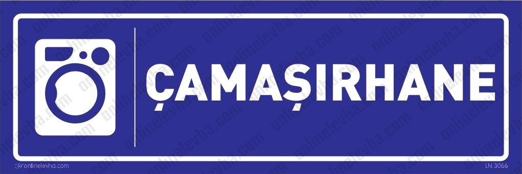 camasirhane-levhasi-10 | İş Güvenlik Levhaları