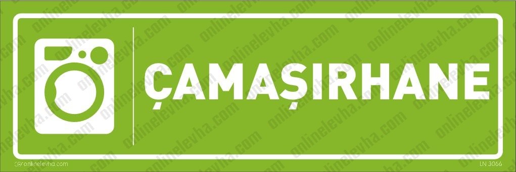 camasirhane-levhasi-14 | İş Güvenlik Levhaları
