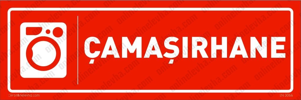 camasirhane-levhasi-4 | İş Güvenlik Levhaları