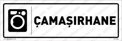 Çamaşırhane Levhası
