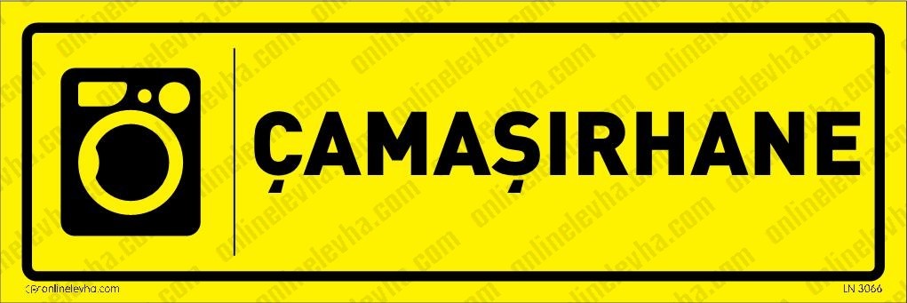 camasirhane-levhasi-9 | İş Güvenlik Levhaları