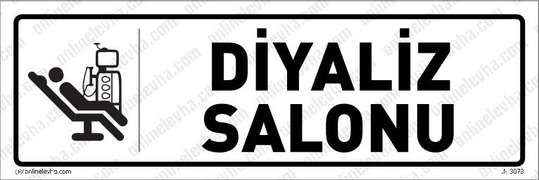 diyaliz-salonu-kapi-isimligi-1 | İş Güvenlik Levhaları