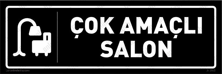 cok-amacli-salon-kapi-isimligi-2 | İş Güvenlik Levhaları