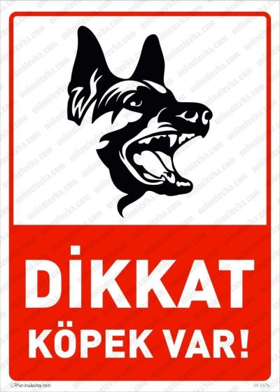 Dikkat Köpek Var Levhası